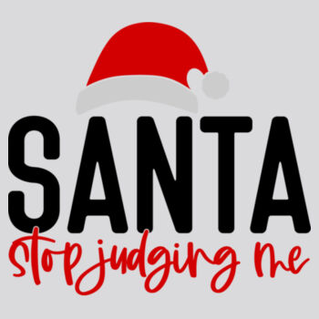 Santa Stop Judging me T-Shirt //kerstmis Design